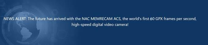 NAC Continues Pushing the Edge of Imaging Technology