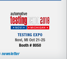 Automotive Testing Expo, Novi MI, Oct 21-25, Booth #8050